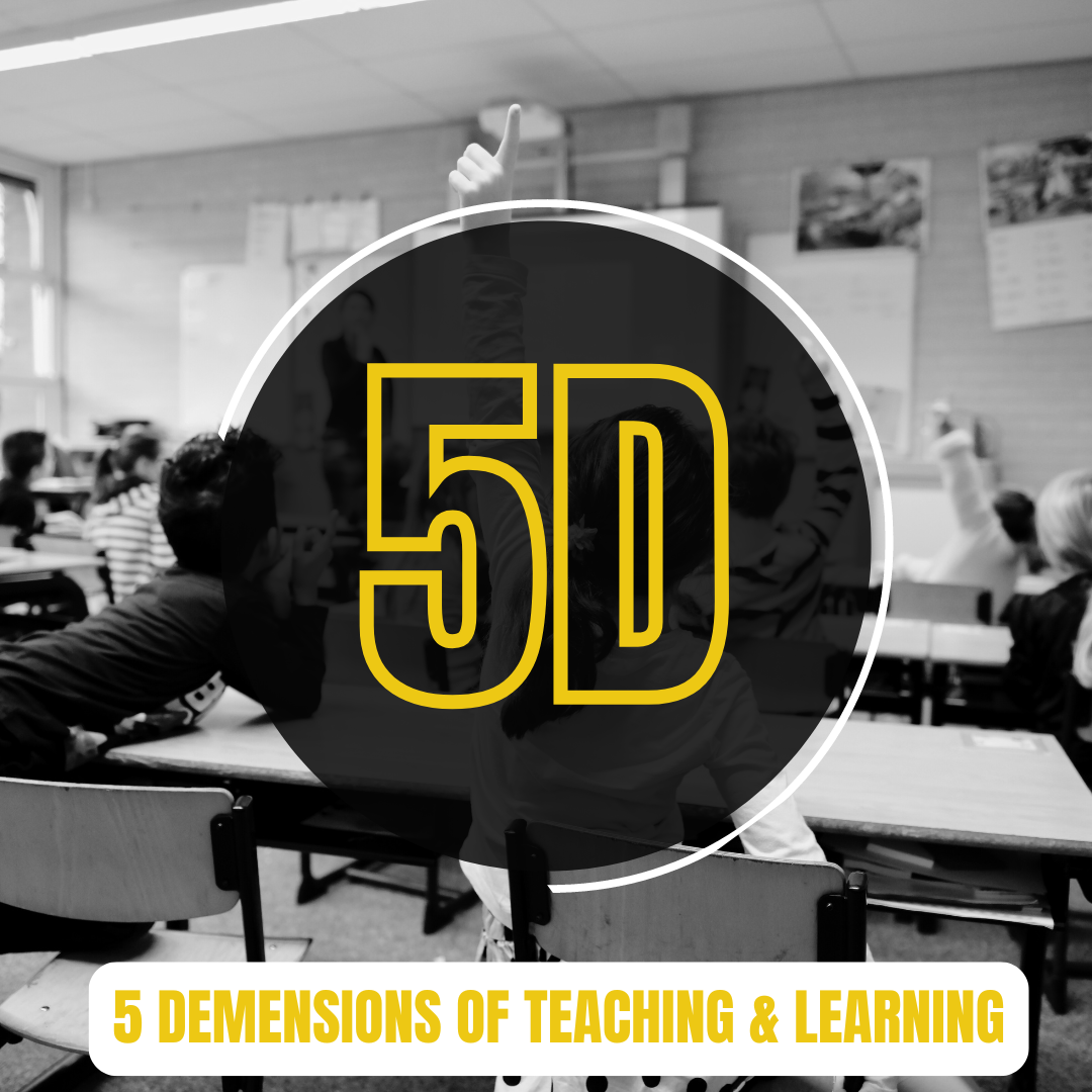 5 Dimensions of Teaching & Learning